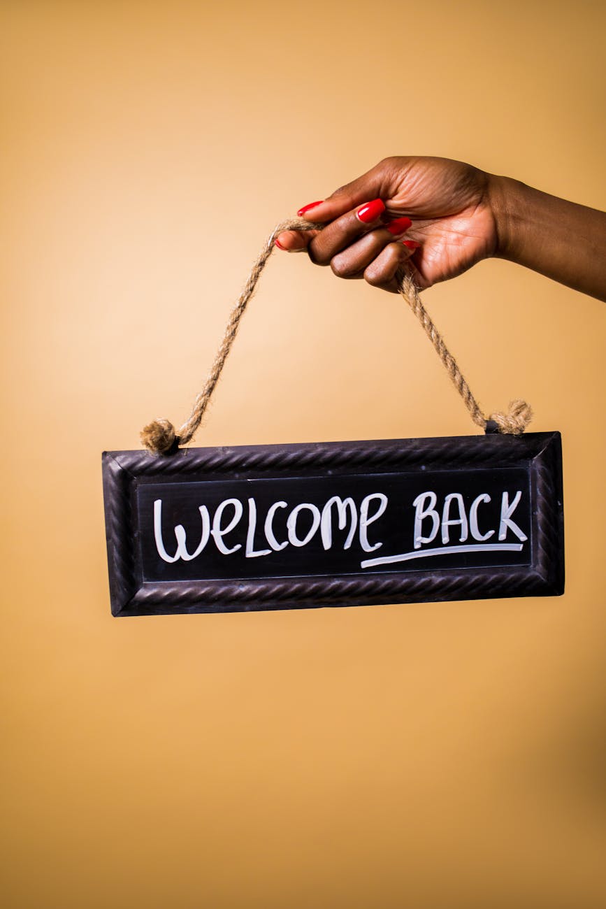 Welcome back sign